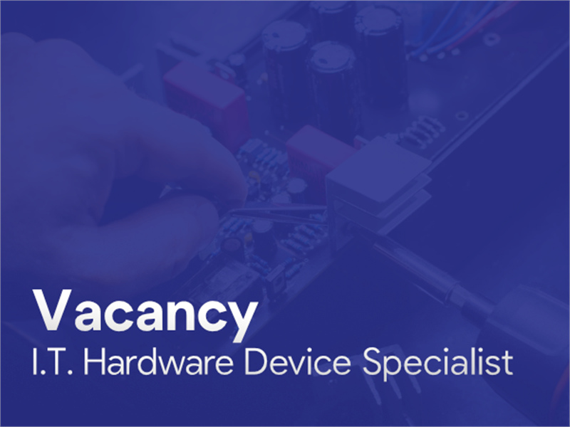 Vacancy (Windows Hardware Technician)